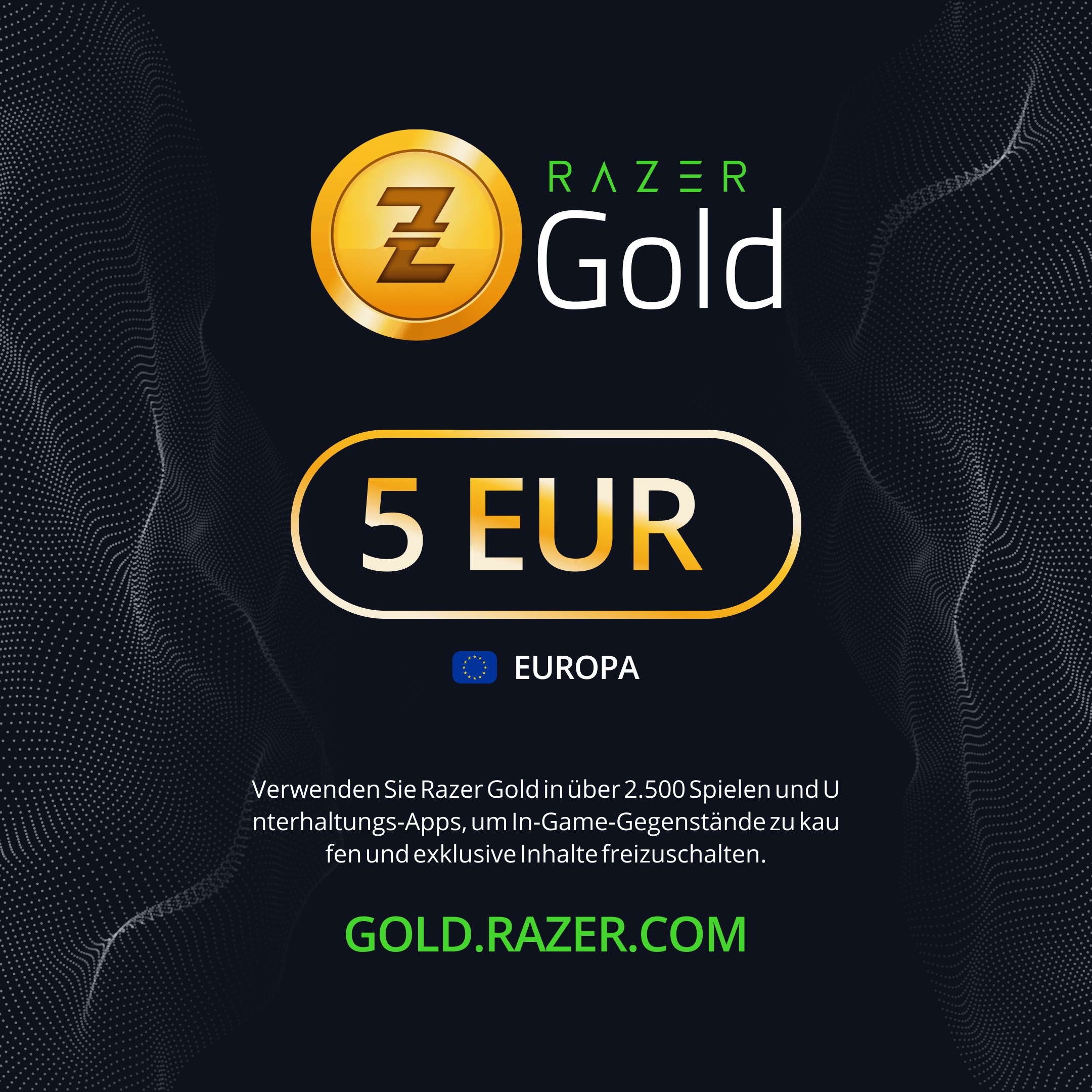 Carte cadeau Razer Gold 5 EUR Europe : achetez dans 2 500+ jeux et apps, contenus exclusifs. Plus d'infos sur gold.razer.com.