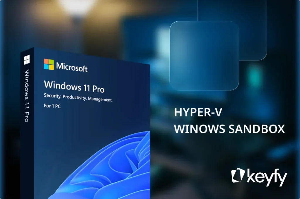 Boîte Windows 11 Pro à côté du texte "HYPER-V WINDOWS SANDBOX", comparaison avec Home, logo Keyfy sur fond bleu flou.